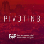 Why Startups Succeed – Pivoting
