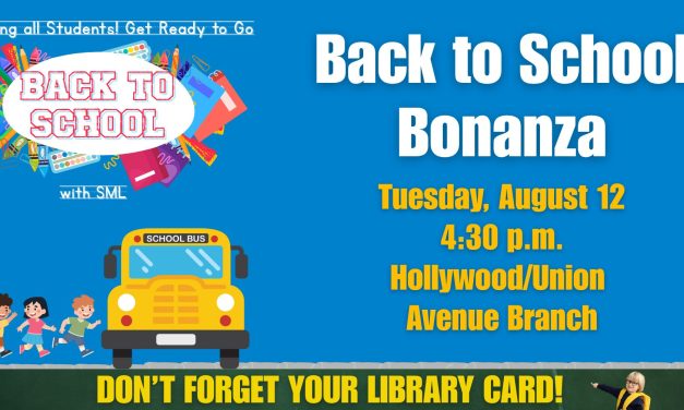 Back to School Bonanza at the Hollywood/Union Avenue Branch
