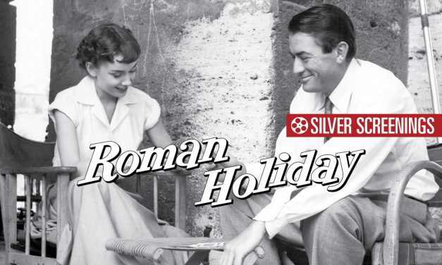 Silver Screening: ROMAN HOLIDAY